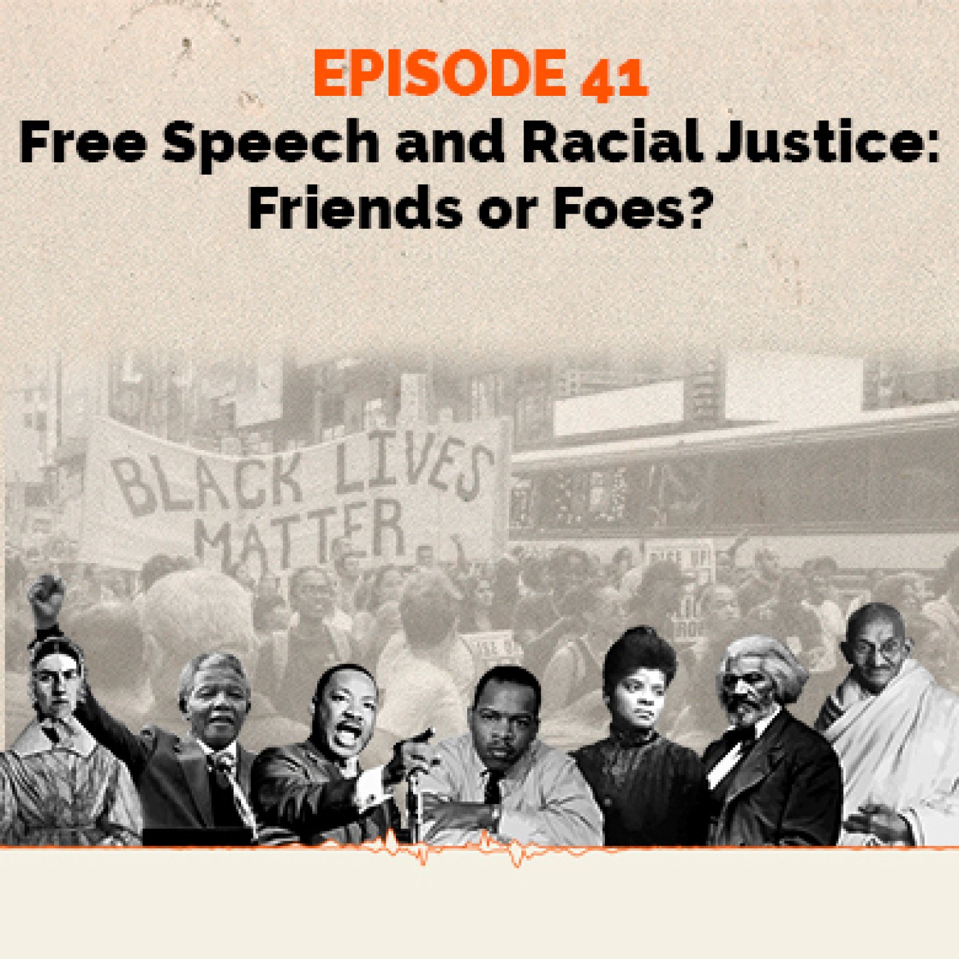 Free Speech and Racial Justice: Friends or Foes?